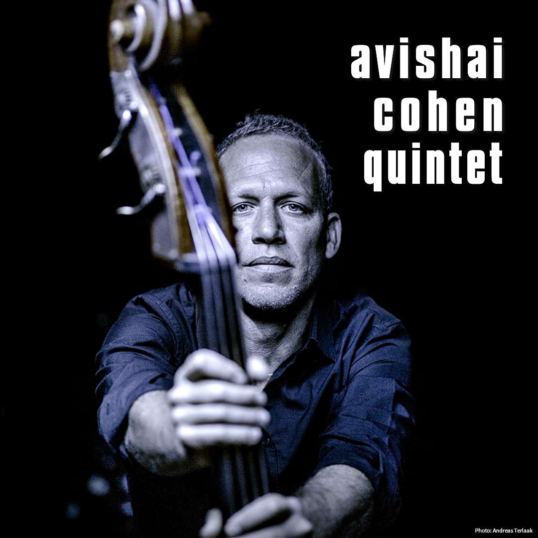 AVISHAI COHEN QUINTET
