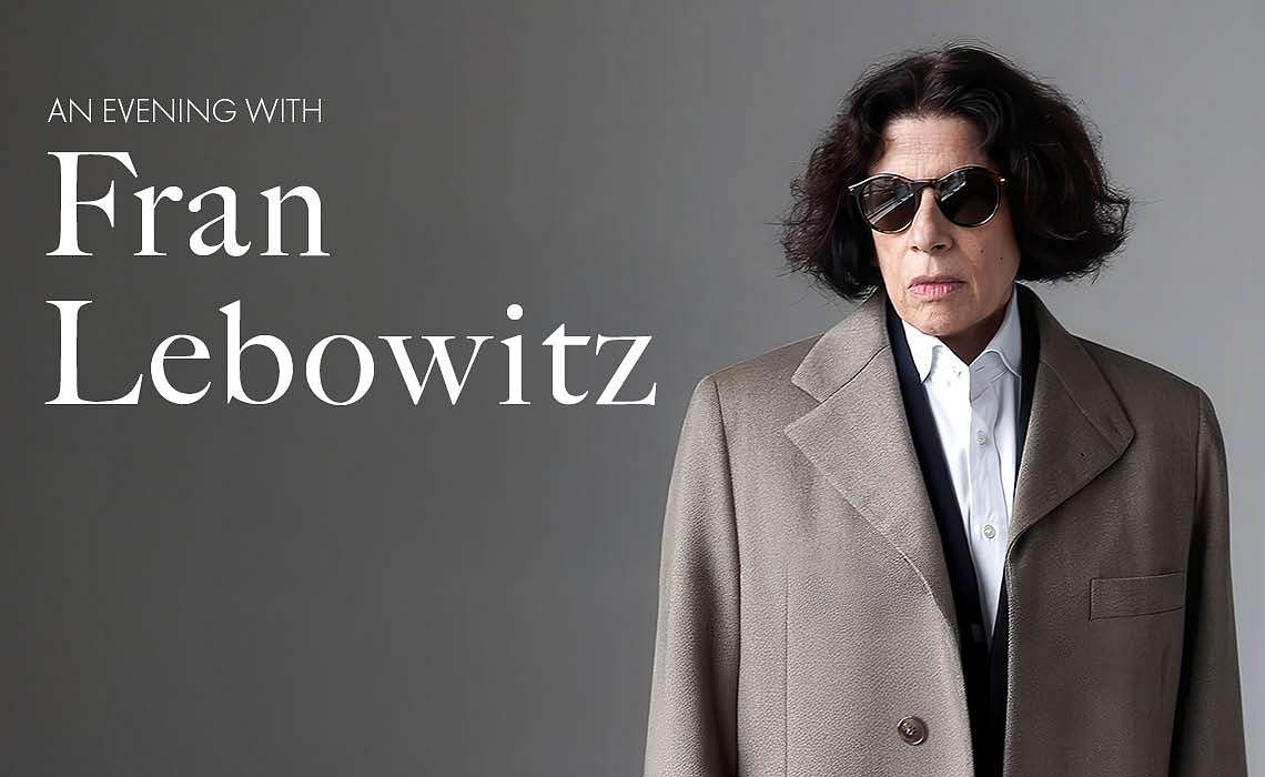 An Evening with Fran Lebowitz