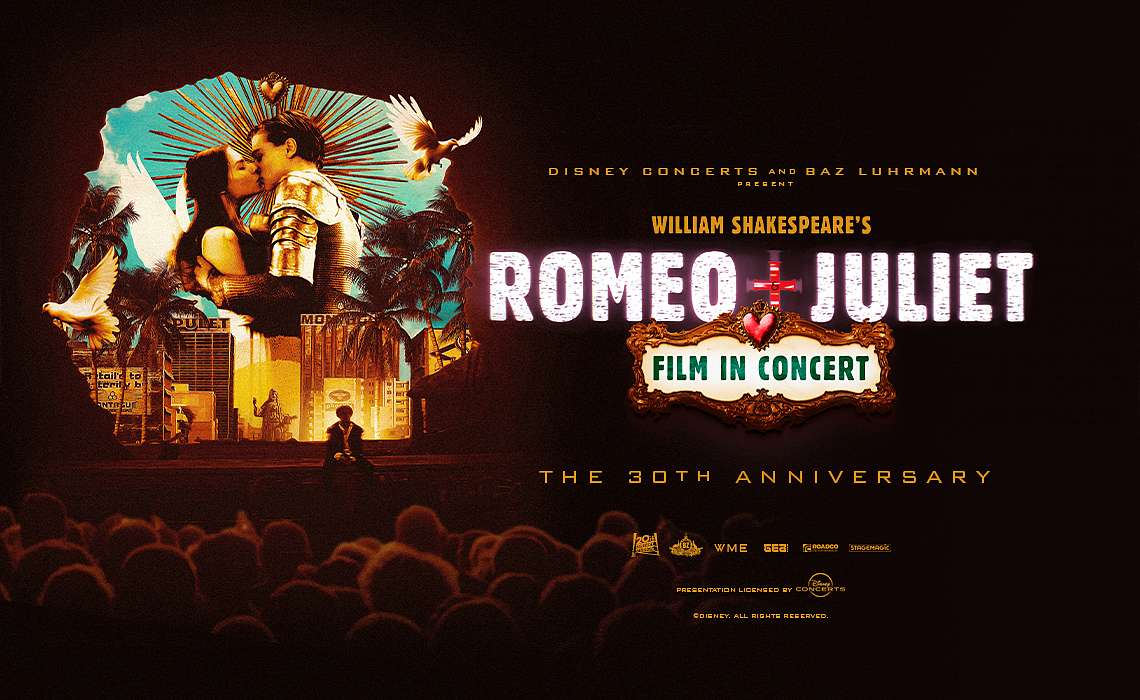 Romeo + Juliet film in Concert
