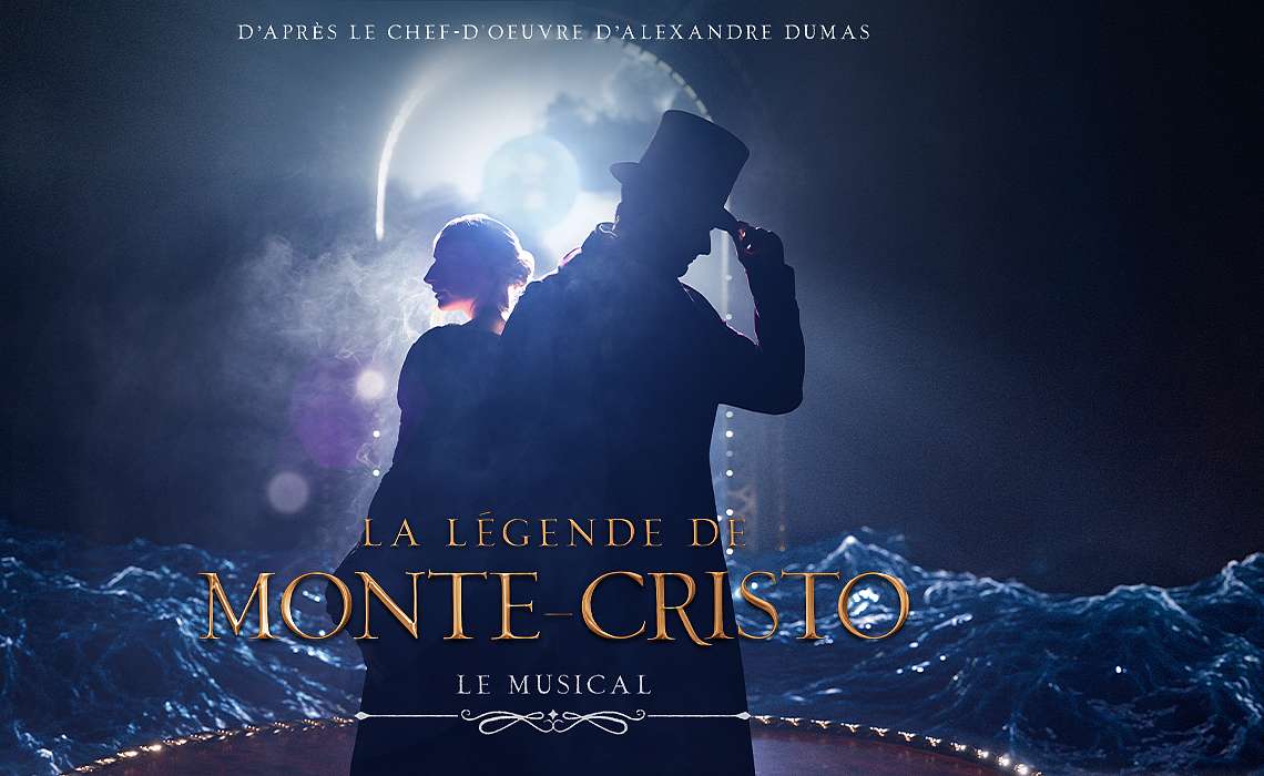 LA LEGENDE DE MONTE-CRISTO – Le Musical