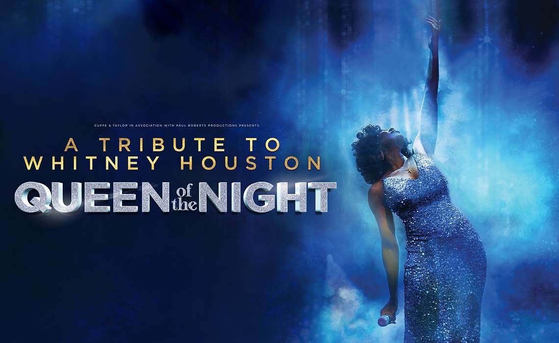 Queen of the Night: A Tribute to Whitney Houston 