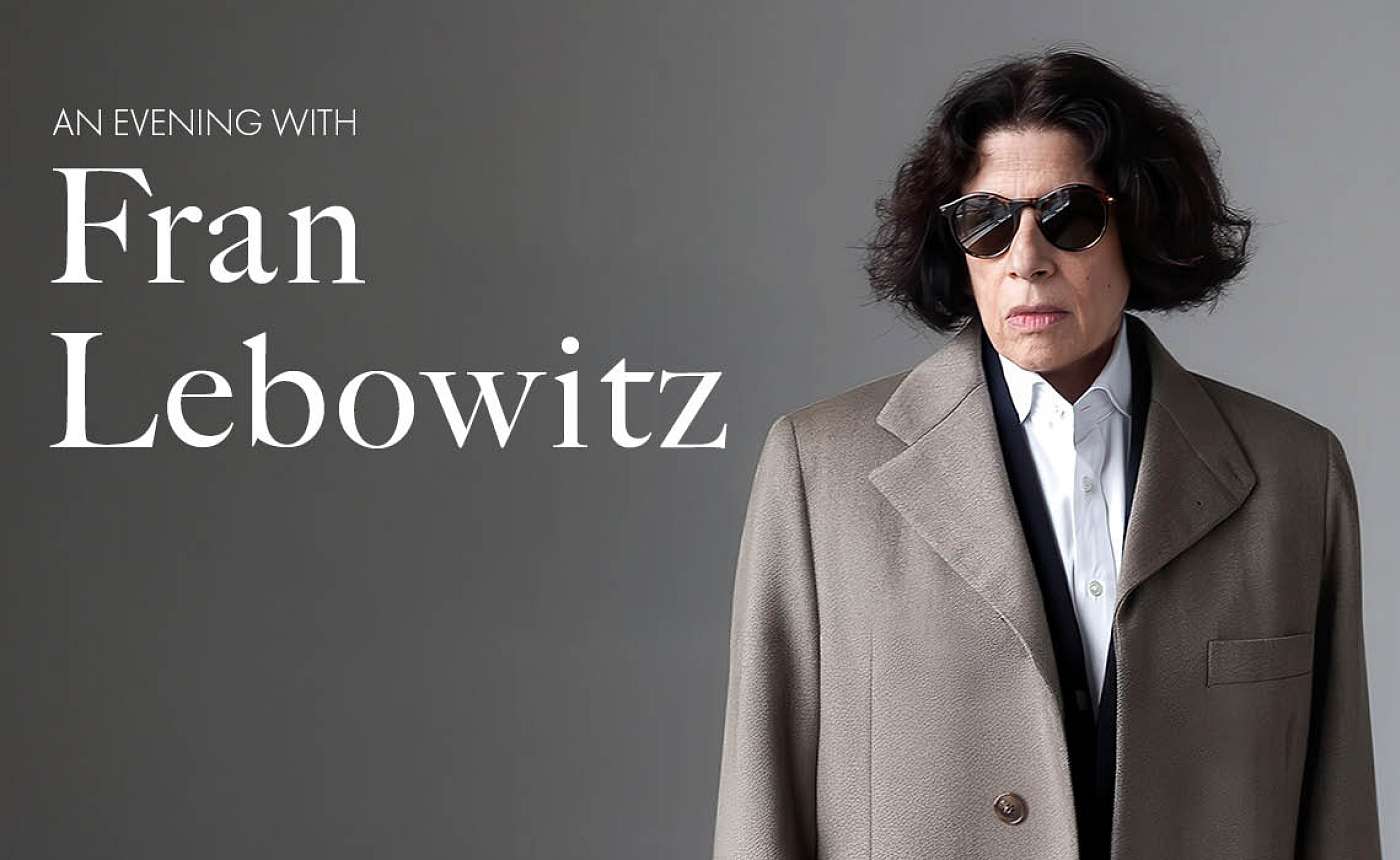 An Evening with Fran Lebowitz
