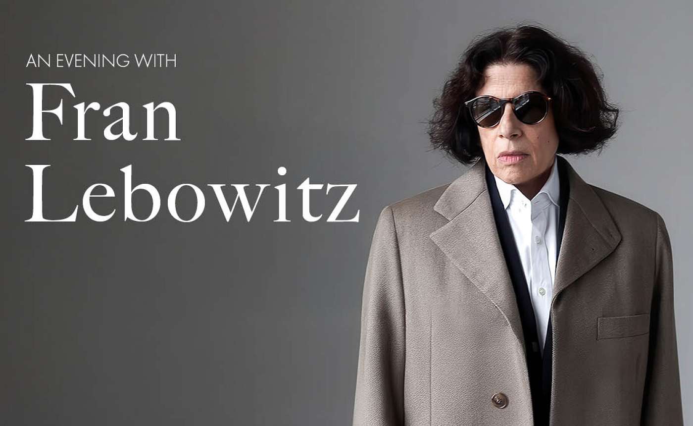 An Evening with Fran Lebowitz