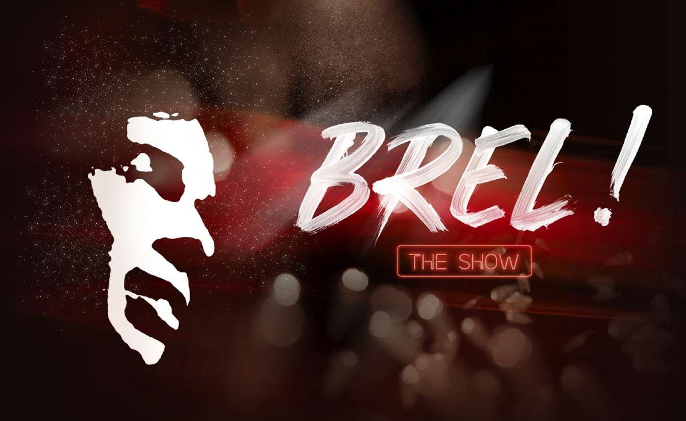 Brel! The Show
