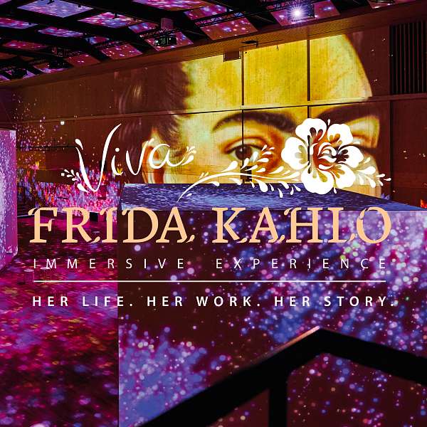 Frida Kahlo - Immersive Experience